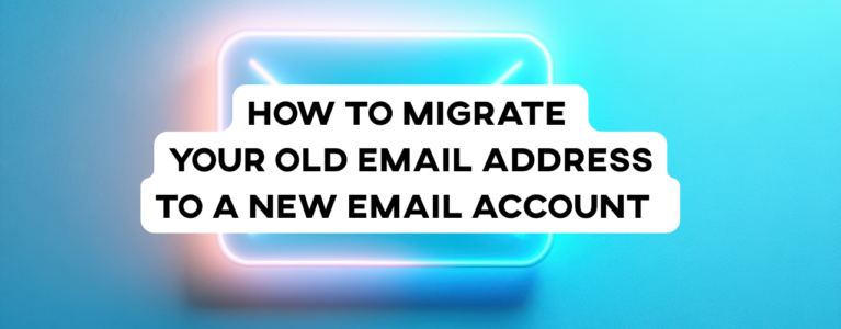 How to migrate your old cable provider emails to a new email account